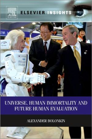 Book Universe, Human Immortality and Future Human Evaluation (Elsevier Insights) free
