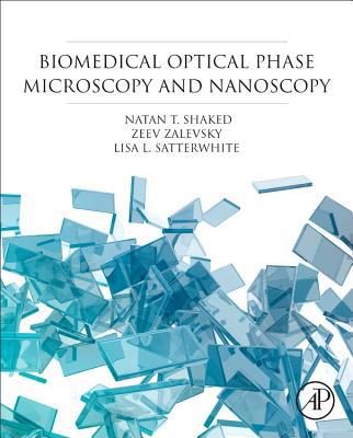Book Biomedical Optical Phase Microscopy and Nanoscopy free