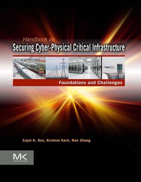 Book Handbook on Securing Cyber-Physical Critical Infrastructure free