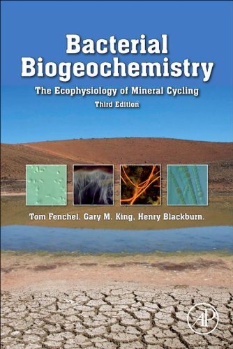 Book Bacterial Biogeochemistry: The Ecophysiology of Mineral Cycling free