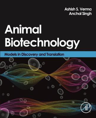 Book Animal Biotechnology: Models in Discovery and Translation free
