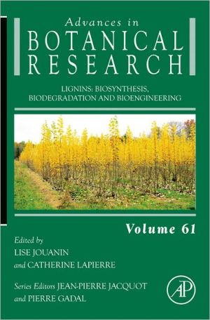 Book Lignins: Biosynthesis, Biodegradation and Bioengineering (Volume 61) (Advances in Botanical Research, Volume 61) free