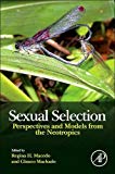 Book Sexual Selection: Perspectives and Models from the Neotropics free