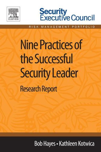 Book Nine Practices of the Successful Security Leader: Research Report free