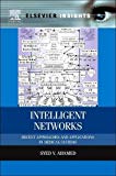 Book Intelligent Networks: Recent Approaches and Applications in Medical Systems free