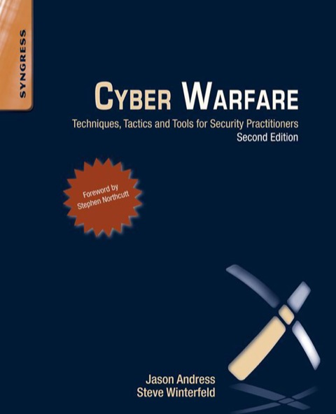Book Cyber Warfare: Techniques, Tactics and Tools for Security Practitioners free
