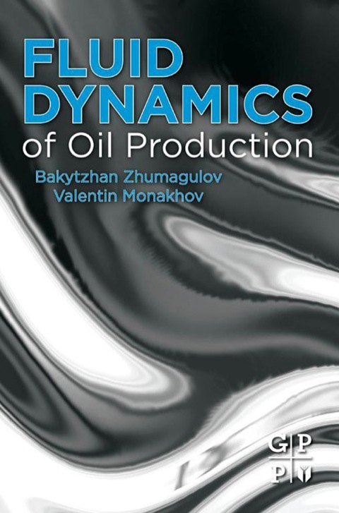 Book Fluid Dynamics of Oil Production free