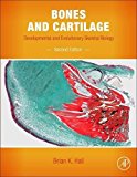 Book Bones and Cartilage: Developmental and Evolutionary Skeletal Biology free