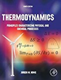 Book Thermodynamics: Principles Characterizing Physical and Chemical Processes free