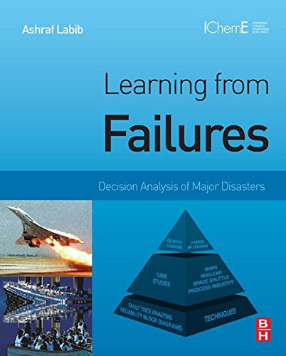 Book Learning from Failures: Decision Analysis of Major Disasters free