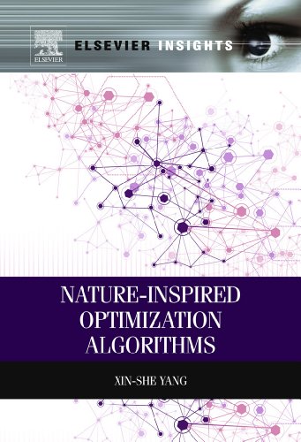 Book Nature-Inspired Optimization Algorithms (Elsevier Insights) free