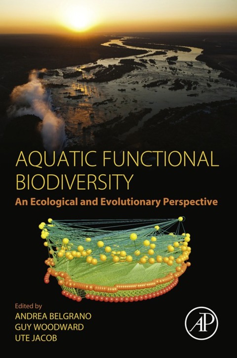 Book Aquatic Functional Biodiversity: An Ecological and Evolutionary Perspective free