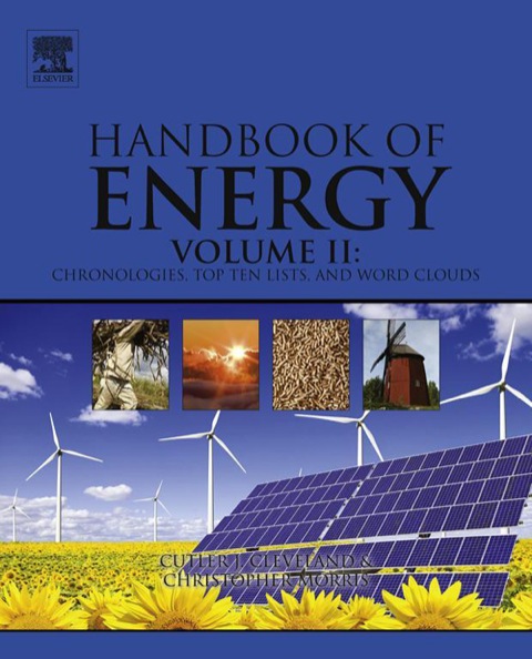 Book Handbook of Energy: Chronologies, Top Ten Lists, and Word Clouds free