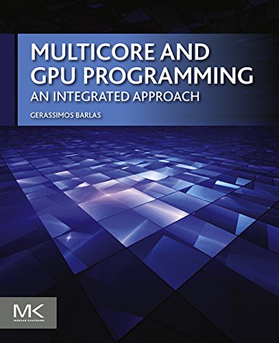 Book Multicore and GPU Programming: An Integrated Approach free