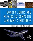 Book Bonded Joints and Repairs to Composite Airframe Structures free