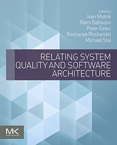 Book Relating System Quality and Software Architecture free