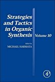 Book Strategies and Tactics in Organic Synthesis (Volume 10) free