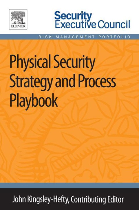 Book Physical Security Strategy and Process Playbook free