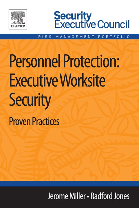 Book Personnel Protection: Executive Worksite Security: Proven Practices free