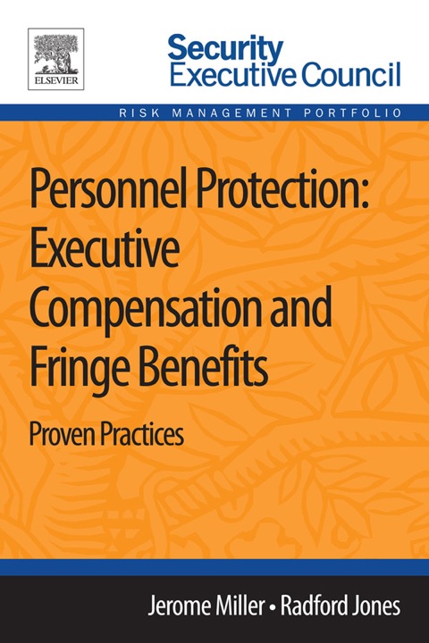 Book Personnel Protection: Executive Compensation and Fringe Benefits: Proven Practices free