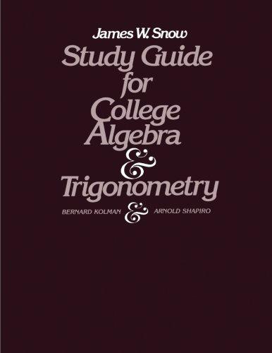 Book Study Guide for College Algebra and Trigonometry free