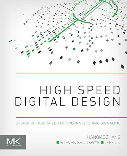 Book High Speed Digital Design: Design of High Speed Interconnects and Signaling free