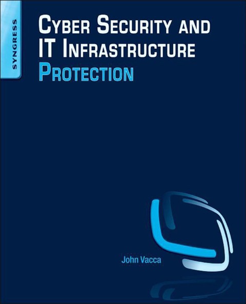 Book Cyber Security and IT Infrastructure Protection free