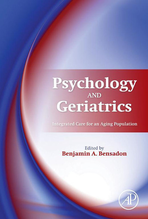 Book Psychology and Geriatrics: Integrated Care for an Aging Population free