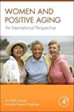 Book Women and Positive Aging: An International Perspective free