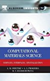 Book Computational Materials Science: Surfaces, Interfaces, Crystallization (Elsevier Insights) free