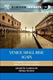 Book Venice Shall Rise Again: Engineered Uplift of Venice Through Seawater Injection (Elsevier Insights) free