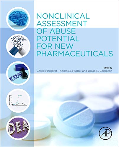 Book Nonclinical Assessment of Abuse Potential for New Pharmaceuticals free