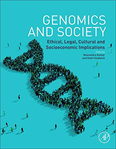 Book Genomics and Society: Ethical, Legal, Cultural and Socioeconomic Implications free