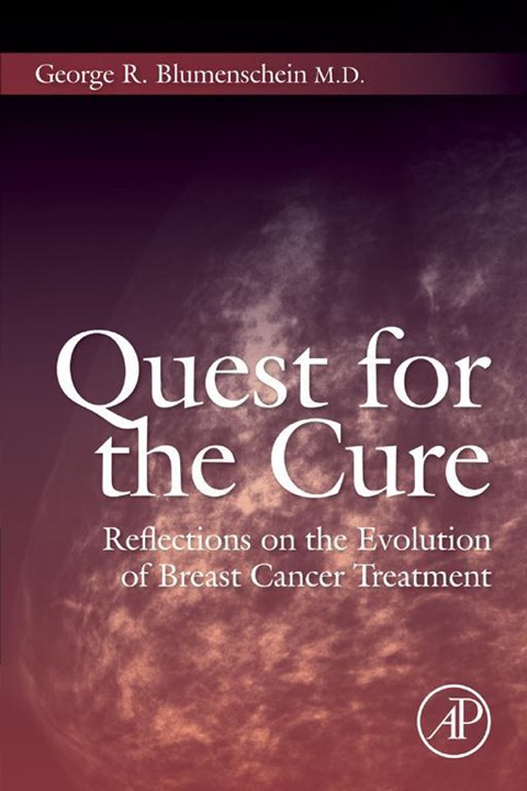 Book Quest for the Cure: Reflections on the Evolution of Breast Cancer Treatment free