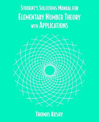 Book Student's Solutions Manual for Elementary Number Theory With Applications free
