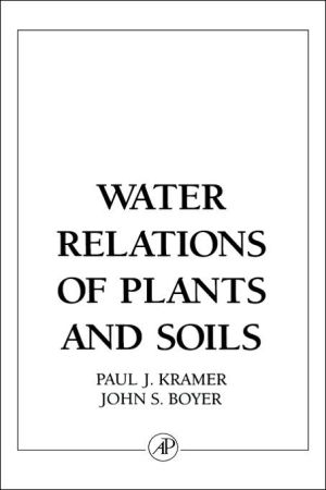 Book Water Relations of Plants and Soils free