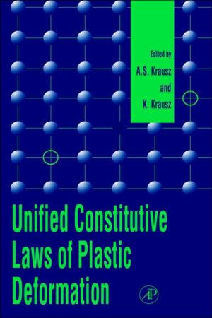 Book Unified Constitutive Laws of Plastic Deformation free