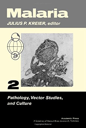 Book Malaria: Pathology, Vector Studies, And Culture (volume 2) (v. 2) free