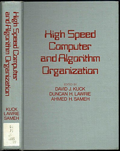 Book High Speed Computer And Algorithm Organization free