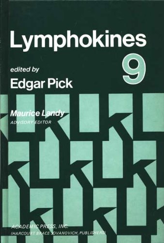 Book Lymphokines: A Forum For Immunoregulatory Cell Products, Vol. 9 free