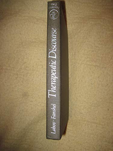 Book Therapeutic Discourse: Psychotherapy As Conversation free