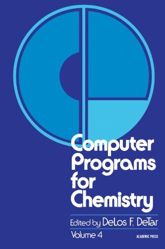 Book Computer Programs for Chemistry, Volume 4 free