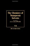 Book Chemistry of Nonaqueous Solvents, Volume V-B: Acidic and Aprotic Solvents free
