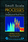 Book Small Scale Processes in Geophysical Fluid Flows (Volume 67) (International Geophysics, Volume 67) free
