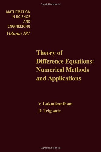 Book Theory of Difference Equations:
Numerical Methods and Applications,Volume 181 free