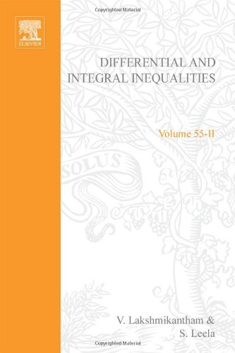 Book Differential and integral inequalities; theory and applications PART B: Functional, partial, abstract, and complex differential equations, Volume 55B (Mathematics in Science and Engineering) (v. 2) free