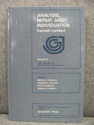 Book Analysis, repair, and individuation (The Library of analytical psychology) free
