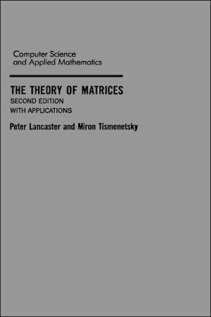 Book The Theory of Matrices: With Applications (Computer Science and Scientific Computing) free
