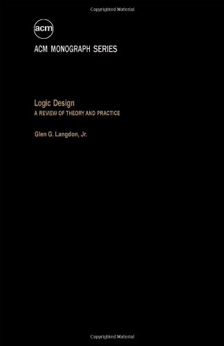 Book Logic Design: A Review of Theory and Practice free