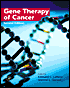 Book Gene Therapy of Cancer: Translational Approaches from Preclinical Studies to Clinical Implementation free